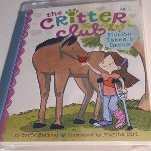 B14 - THE CRITTER CLUB - BOOK 4 - MARION TAKES A BREAK